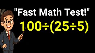 "Viral Division Puzzle!" 100÷(25÷5)=?#learnmathonline