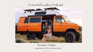 Brianna Madia | Two-Time Bestselling Author and Van Life Enthusiast