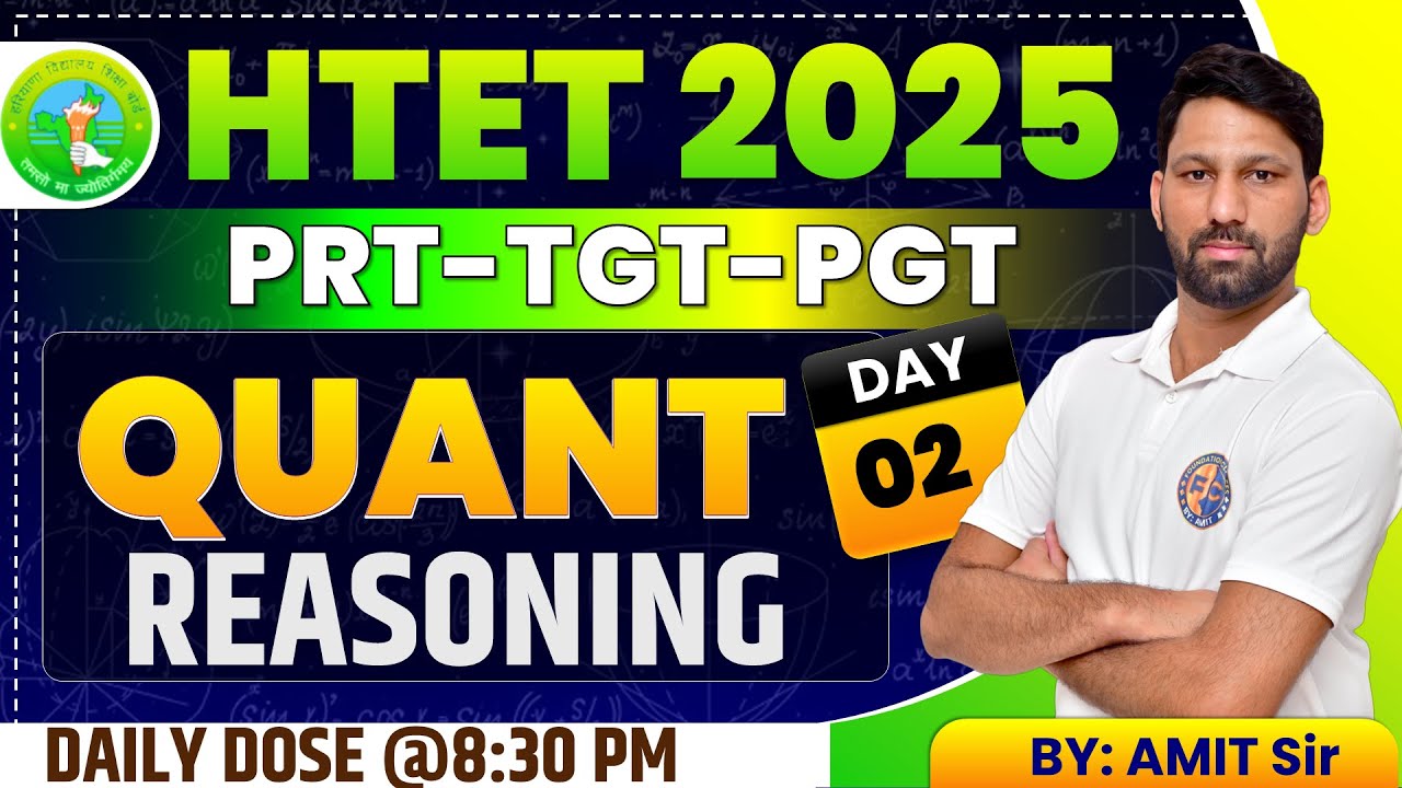HTET 2025 | Quantitative Aptitude and Reasoning  | PYQs + Concepts | PRT-TGT-PGT By Amit Scholars