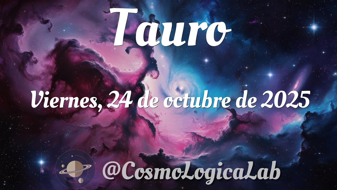 🔴 Horóscopo de Tauro en Español | Viernes 24 de Octubre de 2025 🔮 - YouTube