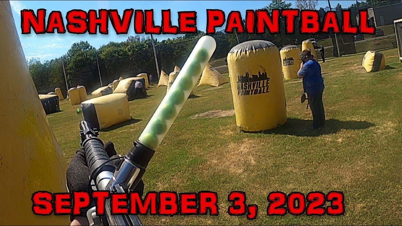 Nashville Paintball September 3, 2023 YouTube