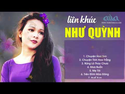 Video Như Quỳnh 2022 - Lk Chuyện Hoa Sim, Chuyện Tình Hoa... - youtube