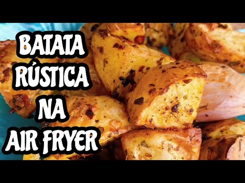 BATATA RÚSTICA NA AIRFRYER EM APENAS 20 MINUTOS