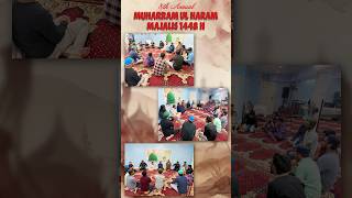 GLIMPSES FROM OUR MUHARRAM PREPARATION MEETING | MAJALIS 1448H