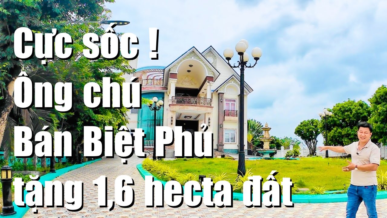 Chú tuổi già sức yếu không cam suể cần bán biệt thự tâm huyết khủng hơn 60 tỷ