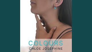 Video thumbnail of "Chloe Josephine - Takes Time"