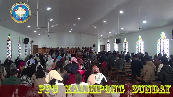 PFC  KALIMPONG  SUNDAY  CHURCH  SERVICE    25/02/2024