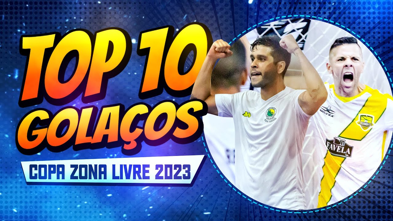 TOP 10 GOLAÇOS COPA ZONA LIVRE 2023