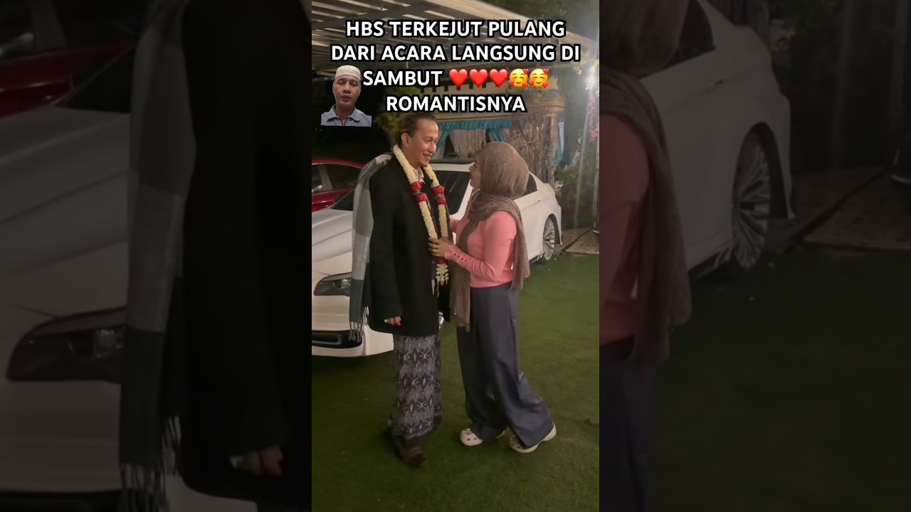 ROMANTISNYA FADLUN💕💕 SAMBUT HBS PULANG DAKWAH 