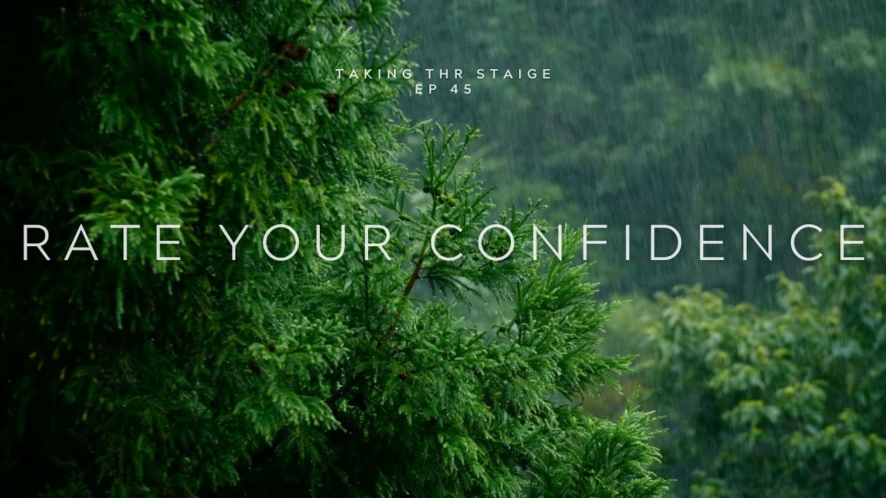 Rate Your Confidence | Taking the Staige Podcast | Episode 45 snippet 