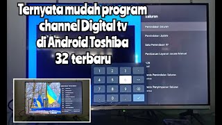 Cara Mencari siaran Digital TV  Toshiba 32 inch Android  32V35KP Terbaru screenshot 3