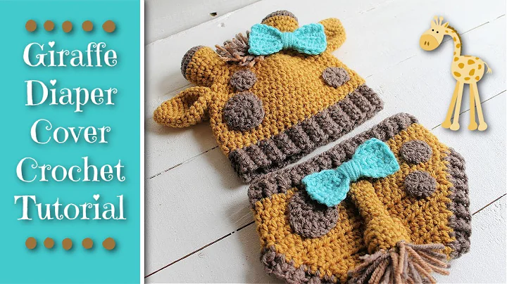 Learn How to Crochet a Giraffe Diaper Cover
