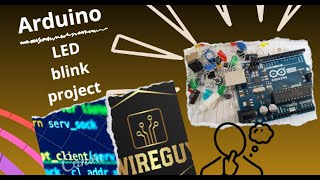 LED blink using Arduino | Electronic projects |