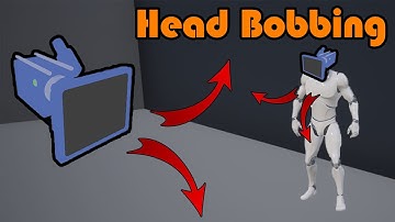 Head Bobbing | First Person Walking Camera Shake - Unreal Engine 4 Tutorial