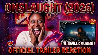 Onslaught (2026) | Official Trailer REACTION