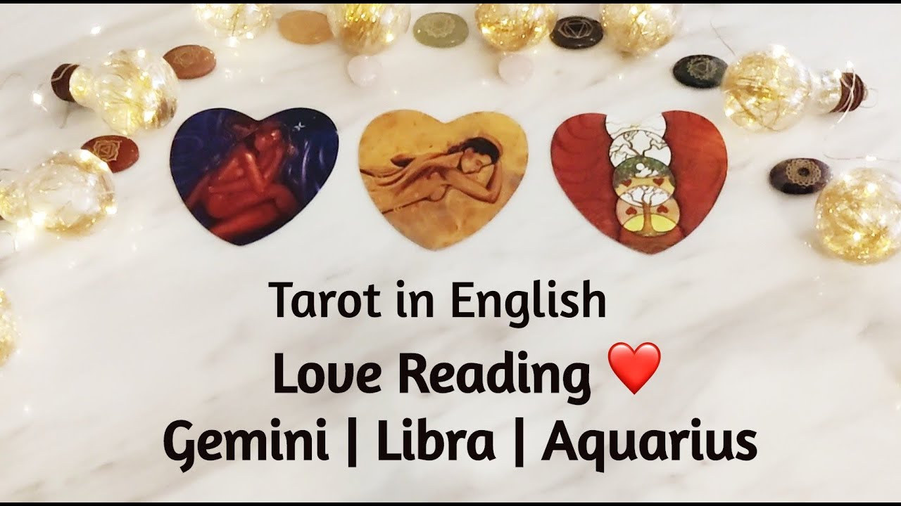 🔮English: Gemini | Libra | Aquarius | Love reading | Current feelings | SoulMate | Twin flame 🌟