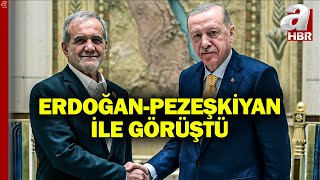 Başkan Erdoğan İran Hurbaşkanı Pezeşkiyan Ile Görüştü A Haber
