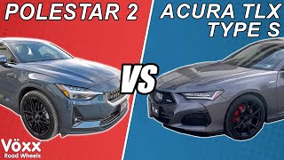 Polestar 2 VS Acura TLX Type S | Vöxx Road Wheels | @EastWestBrosGarage