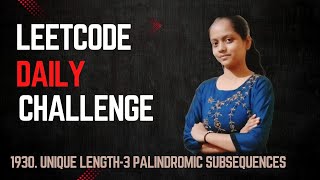 Leetcode | 1930  Unique Length 3 Palindromic Subsequences | Java | Hashing