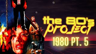 The '80s Project : Watching Every '80s Horror Film - 1980, pt. 5