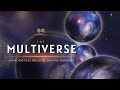 The multiverse  a hypothetical group of multiple universes  hindi  infinity stream