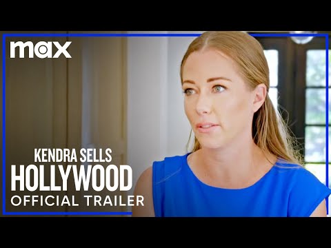 Kendra Sells Hollywood Season 2 | Official Trailer | Max