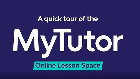 A quick tour of our platform | MyTutor