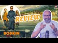 Bodkin Season 1: Review | What really Happened?