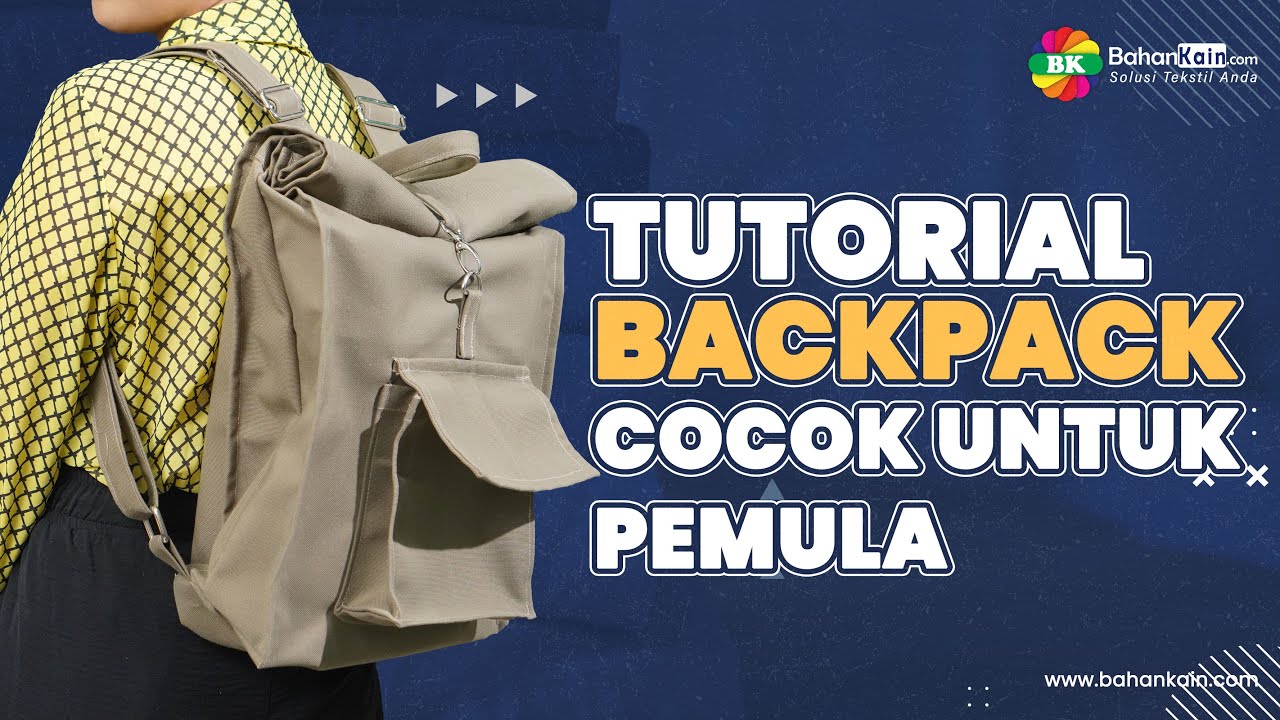 Tutorial Menjahit Tas Ransel Lipat I Cocok Untuk Pemula! - YouTube