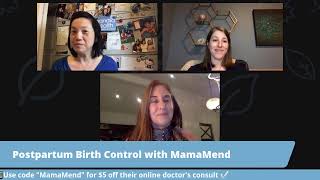 PostPartum Birth Control with MamaMend : birth control and breastfeeding