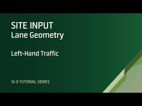 SITE INPUT: Lane Geometry Dialog (Left-hand traffic) / SIDRA INTERSECTION 9