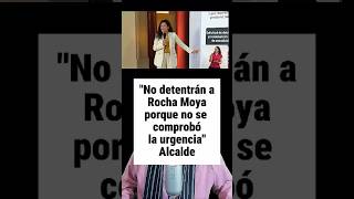 Detienen o No a Rocha Moya: ¿Técnicismo Legal o Ley? #shorts