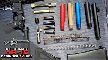 Ep-9: Choosing the Right AR-15 Buffer Weights, Springs & Buffer Tubes... Starts Here!