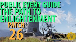 Famous Fallout 76: THE PATH TO ENLIGHTENMENT Public Event Guide, Patch 26 Wealth