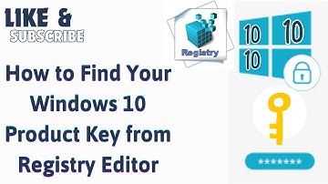 How to Find Your Windows 10 Product Key from Registry Editor