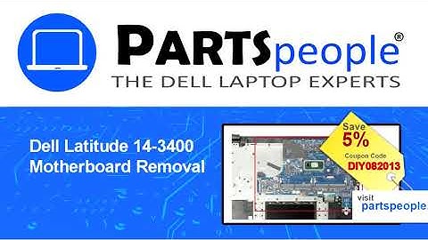 Dell Latitude 3400 (P111G001) Motherboard How-To Video Tutorial