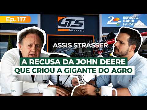 EP 117 - Produzir mais com menos: as lições do fundador da GTS | Assis Strasser