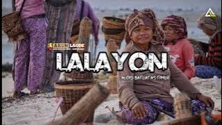 Lalayon remix terbaru!! ( Arun Laode x fikran jawaludin ) 2k22