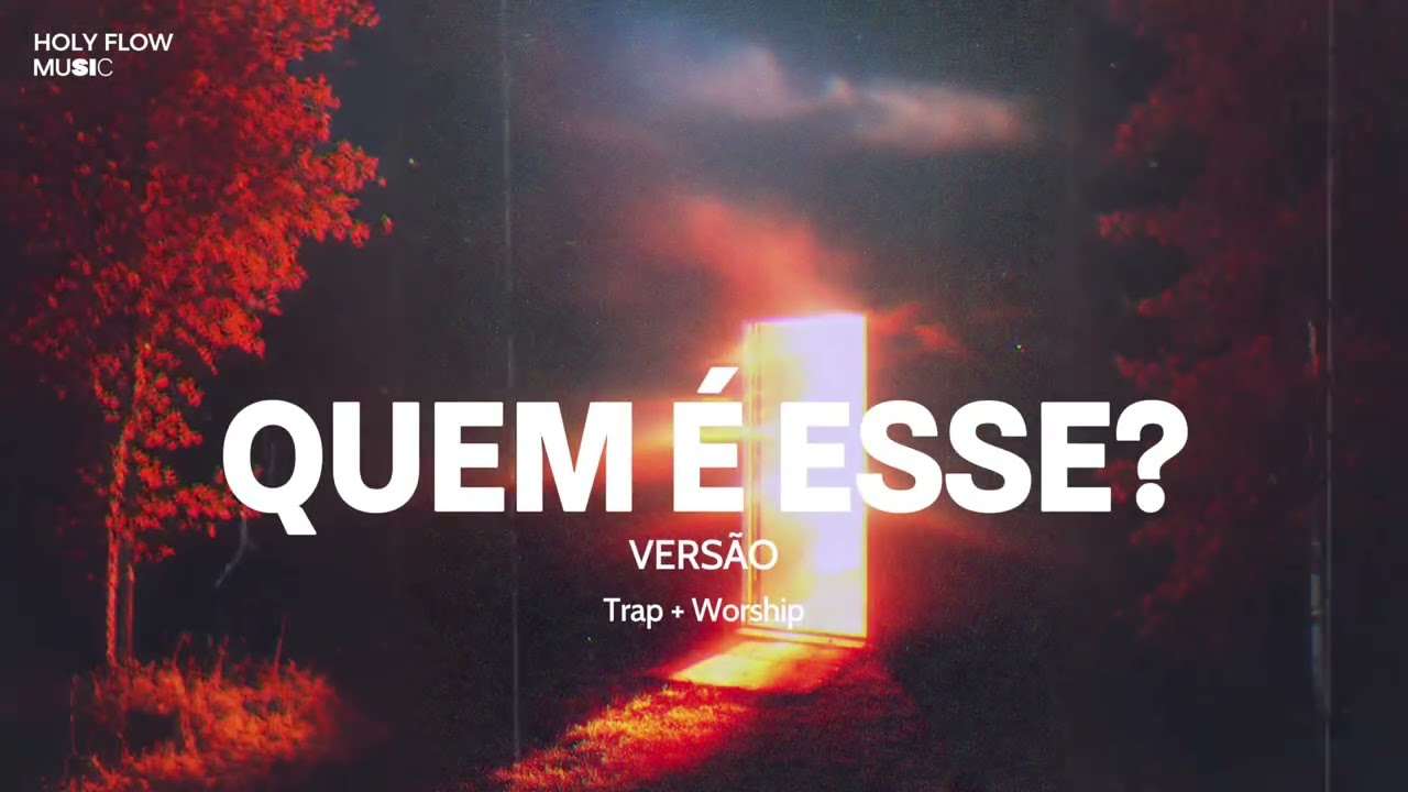Quem é esse? Trap gospel