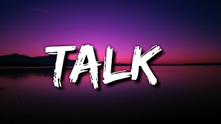 Salvatore Ganacci - Talk (Lyrics) | Baby i got issues but i love myself [TikTok Song]