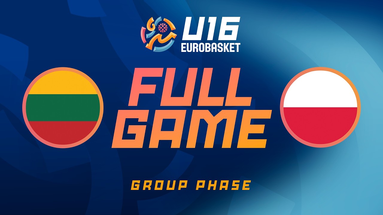 Group Phase | Lithuania v Poland | Full Basketball Game | FIBA U16 EuroBasket 2026