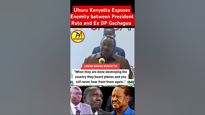 Uhuru Kenyatta Exposes Enemity between President Ruto and Ex DP Gachagua