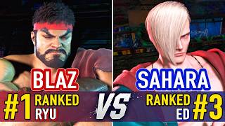 SF6 🤜 BLAZ (#1 Ranked Ryu) vs SAHARA (#3 Ranked Ed) 🤛 SF6 High Level Gameplay