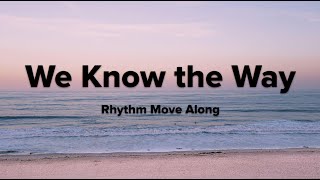 We Know the Way Body Percussion