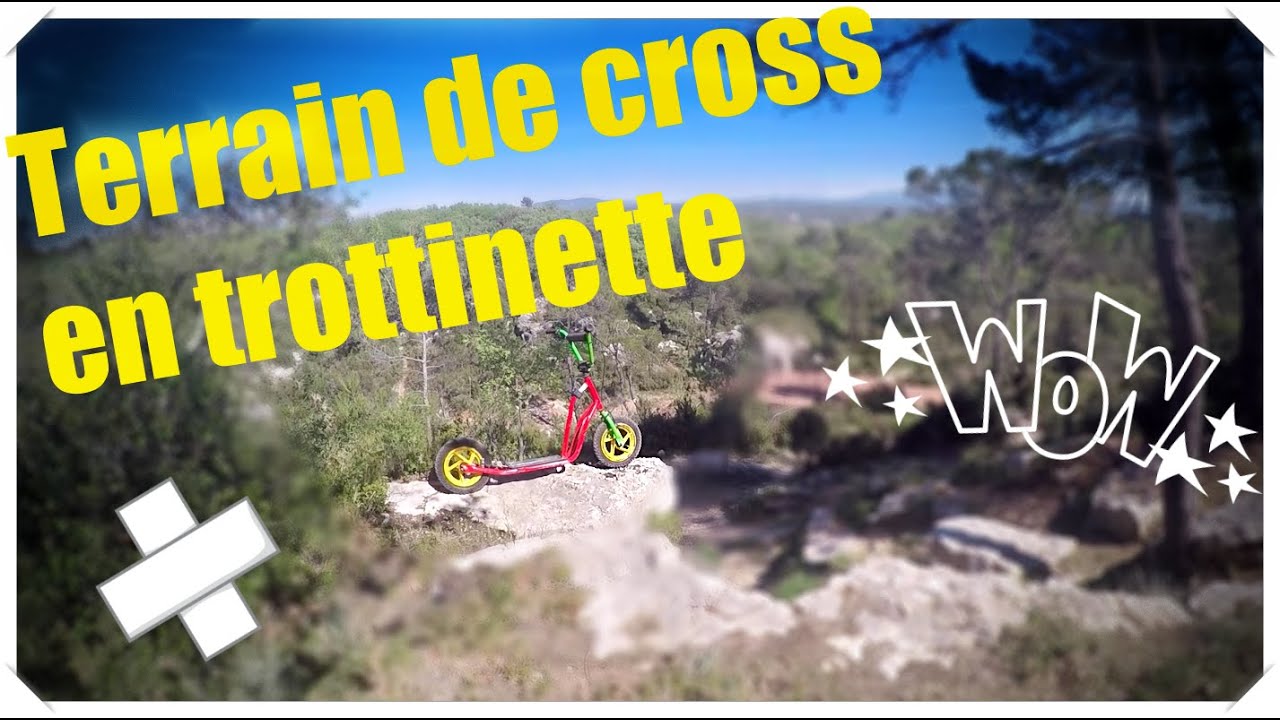 DELIRE avec une TROTTINETTE TOUT TERRAIN SUR UN TERRAIN DE CROSS