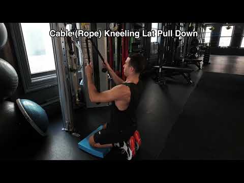 Cable (Rope) Kneeling Lat Pull Down