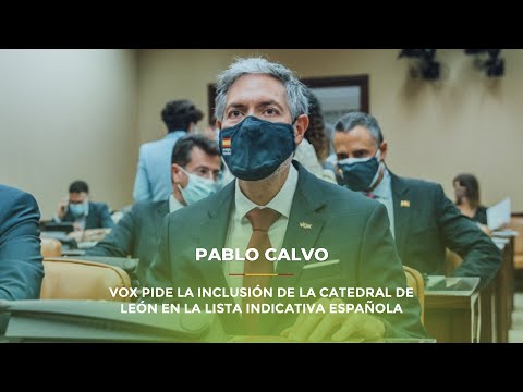 VOX pide la inclusión de la catedral de León en la Lista Indicativa Española