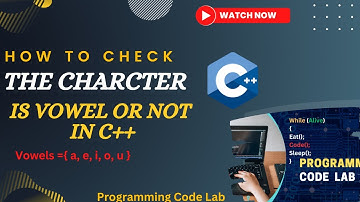 C++ Program to Check Vowel or Not | Check input character is Vowel or not #cpp #ifelsestatement