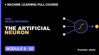 M8L2: The Artificial Neuron Explained Visually | Machine Learning free course #ai #datascience