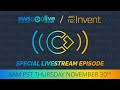 Aws made easy special reinvent day 4 livestream